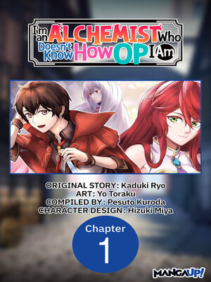 cover image of I'm an Alchemist Who Doesn't Know How OP I Am, Chapter 1
